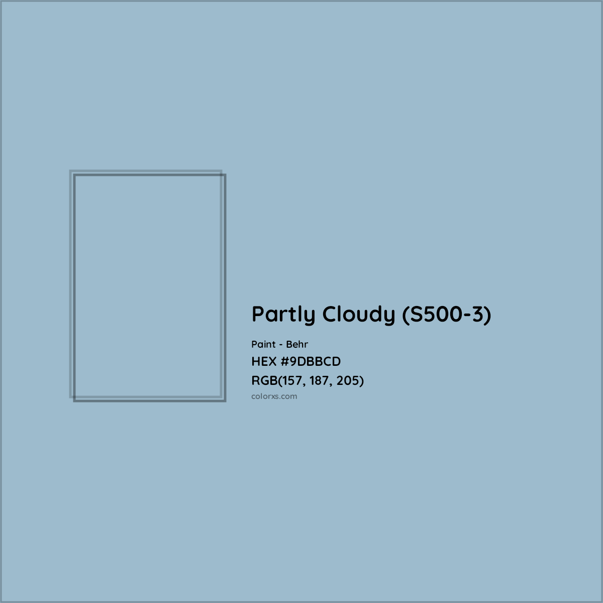 HEX #9DBBCD Partly Cloudy (S500-3) Paint Behr - Color Code