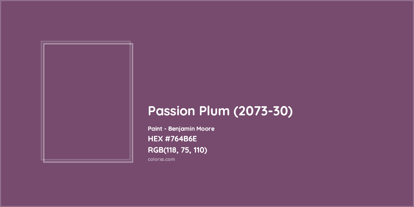 HEX #764B6E Passion Plum (2073-30) Paint Benjamin Moore - Color Code