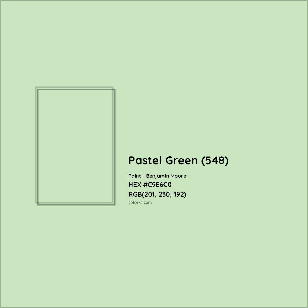 HEX #C9E6C0 Pastel Green (548) Paint Benjamin Moore - Color Code