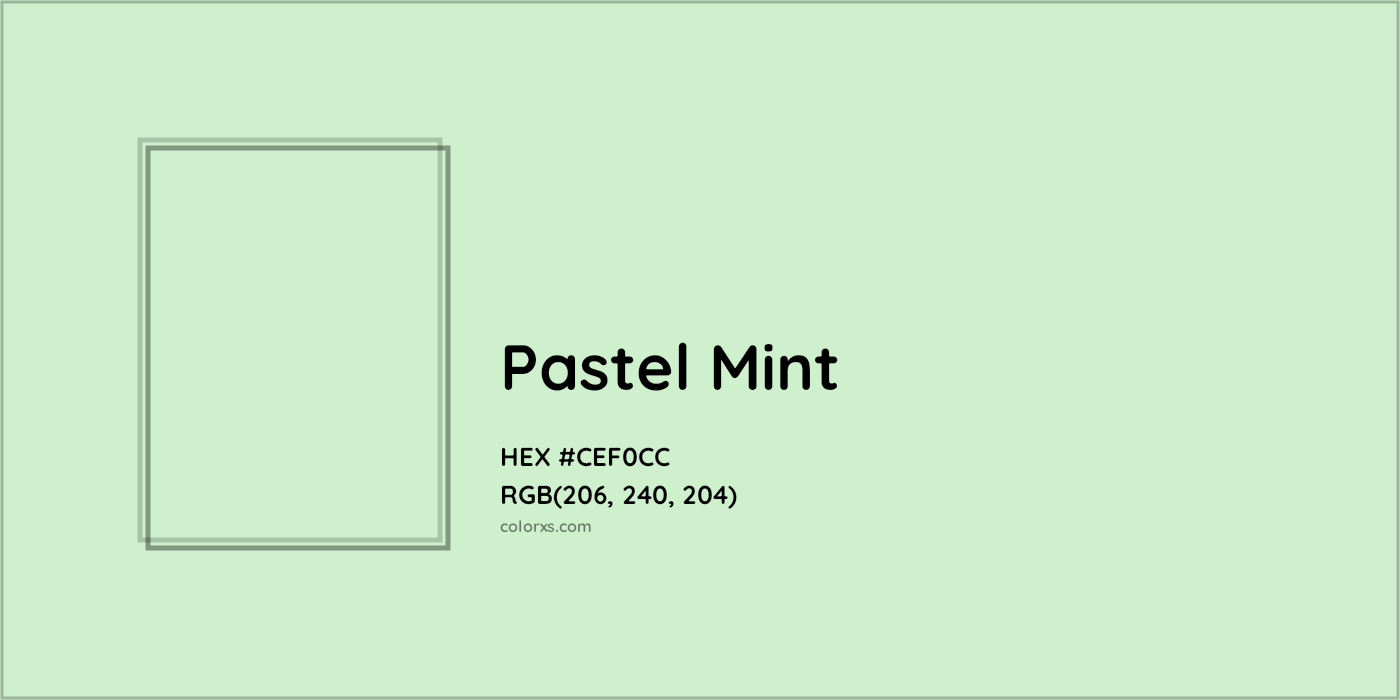 HEX #CEF0CC Pastel Mint Color - Color Code