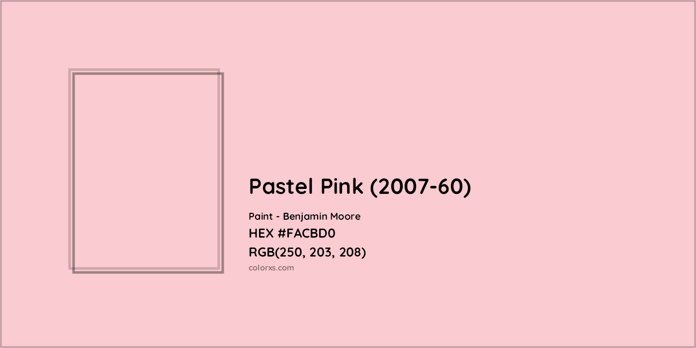 HEX #FACBD0 Pastel Pink (2007-60) Paint Benjamin Moore - Color Code