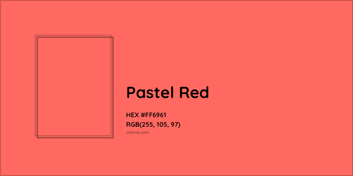 HEX #FF6961 Pastel Red Color - Color Code