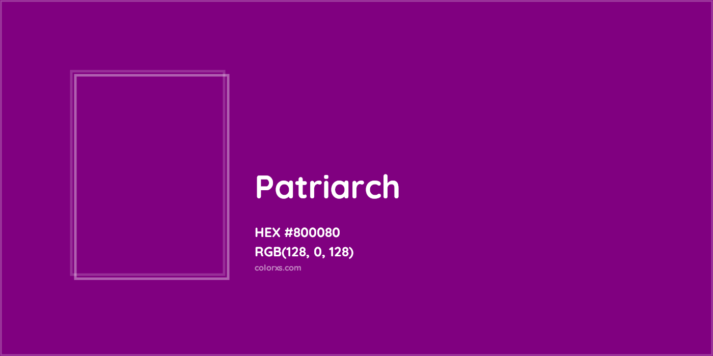 HEX #800080 Patriarch Color - Color Code