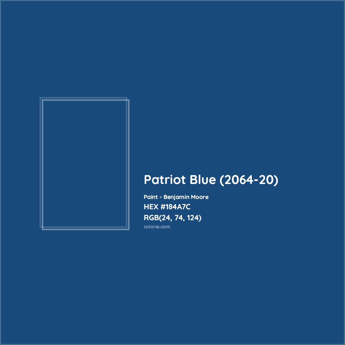 HEX #184A7C Patriot Blue (2064-20) Paint Benjamin Moore - Color Code