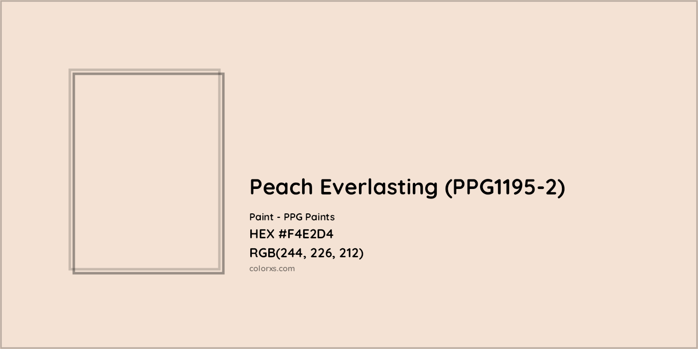 HEX #F4E2D4 Peach Everlasting (PPG1195-2) Paint PPG Paints - Color Code