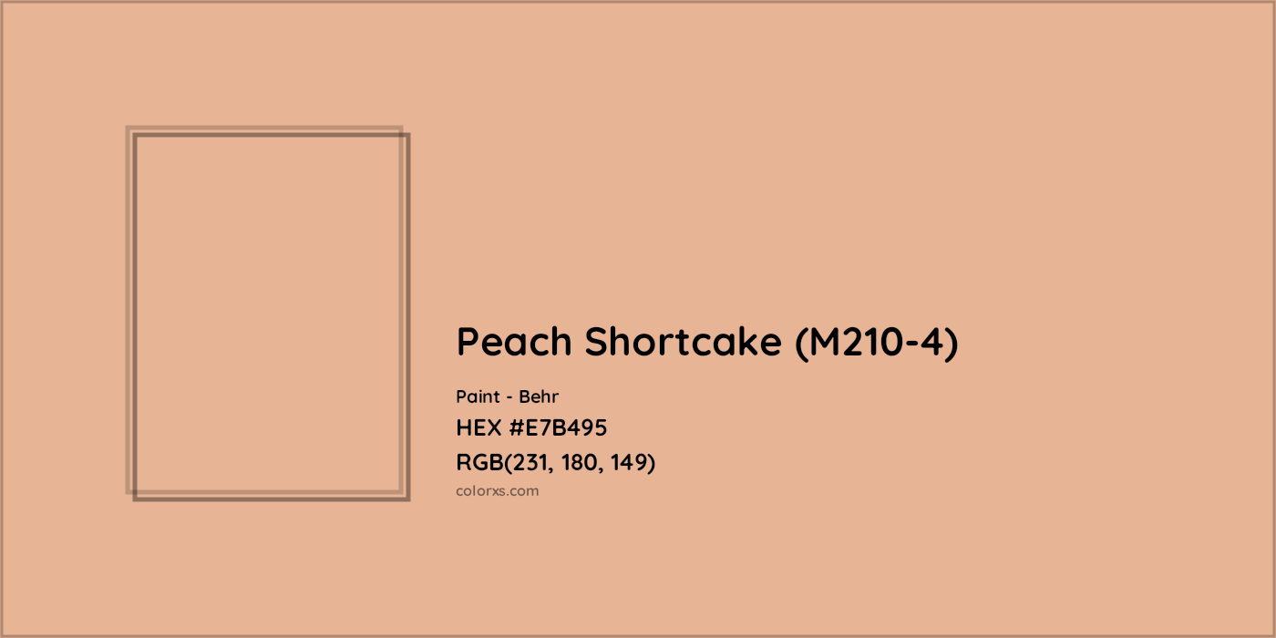 HEX #E7B495 Peach Shortcake (M210-4) Paint Behr - Color Code