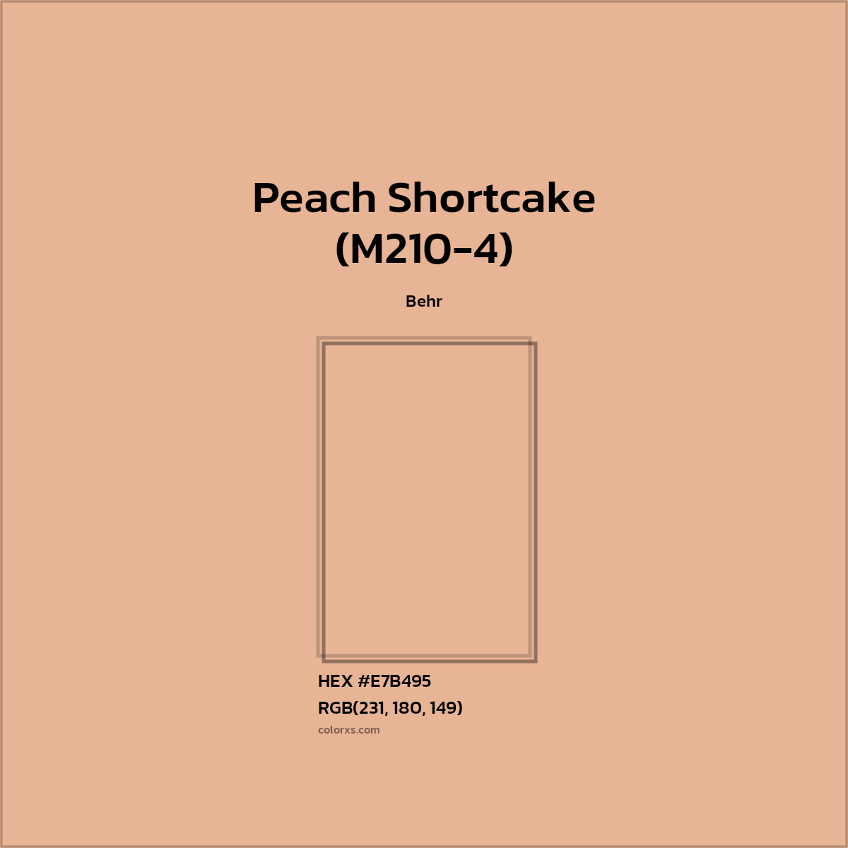 HEX #E7B495 Peach Shortcake (M210-4) Paint Behr - Color Code