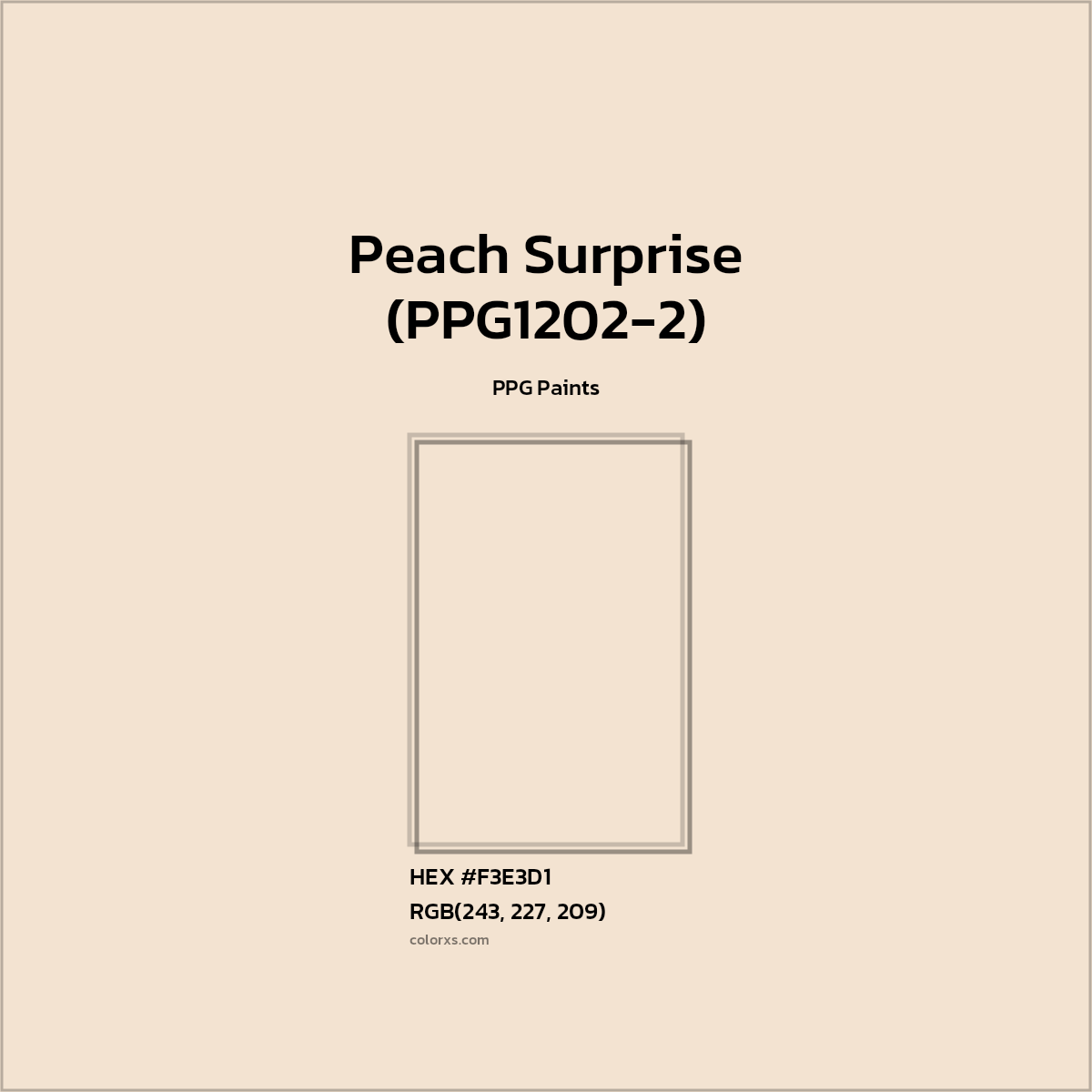 HEX #F3E3D1 Peach Surprise (PPG1202-2) Paint PPG Paints - Color Code