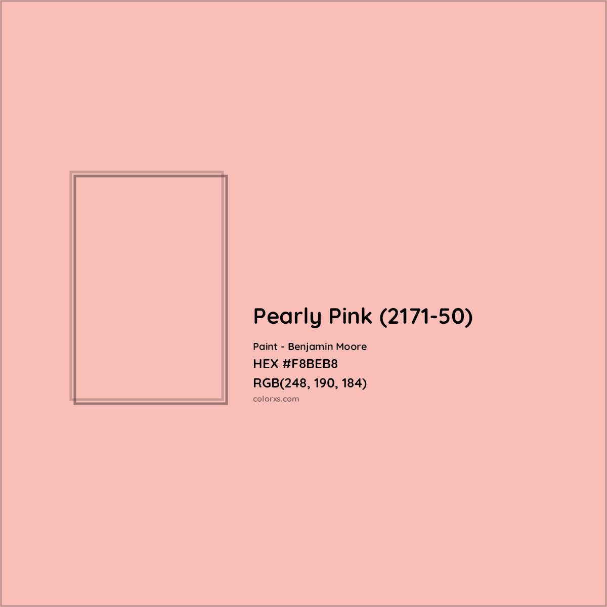 HEX #F8BEB8 Pearly Pink (2171-50) Paint Benjamin Moore - Color Code