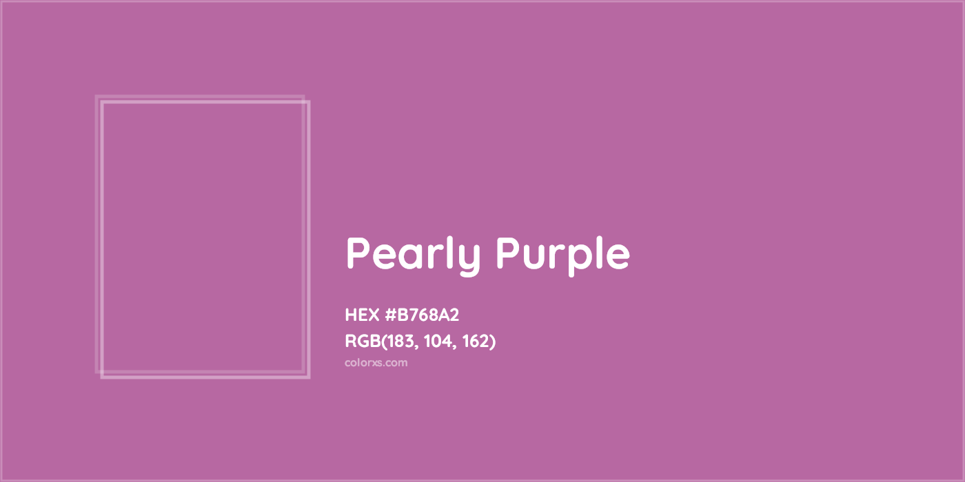 HEX #B768A2 Pearly Purple Color Crayola Crayons - Color Code