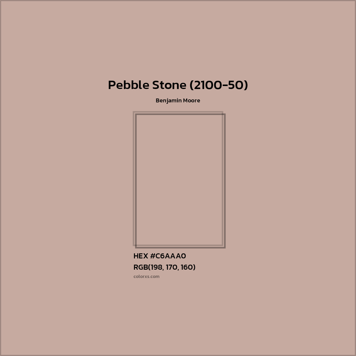 HEX #C6AAA0 Pebble Stone (2100-50) Paint Benjamin Moore - Color Code