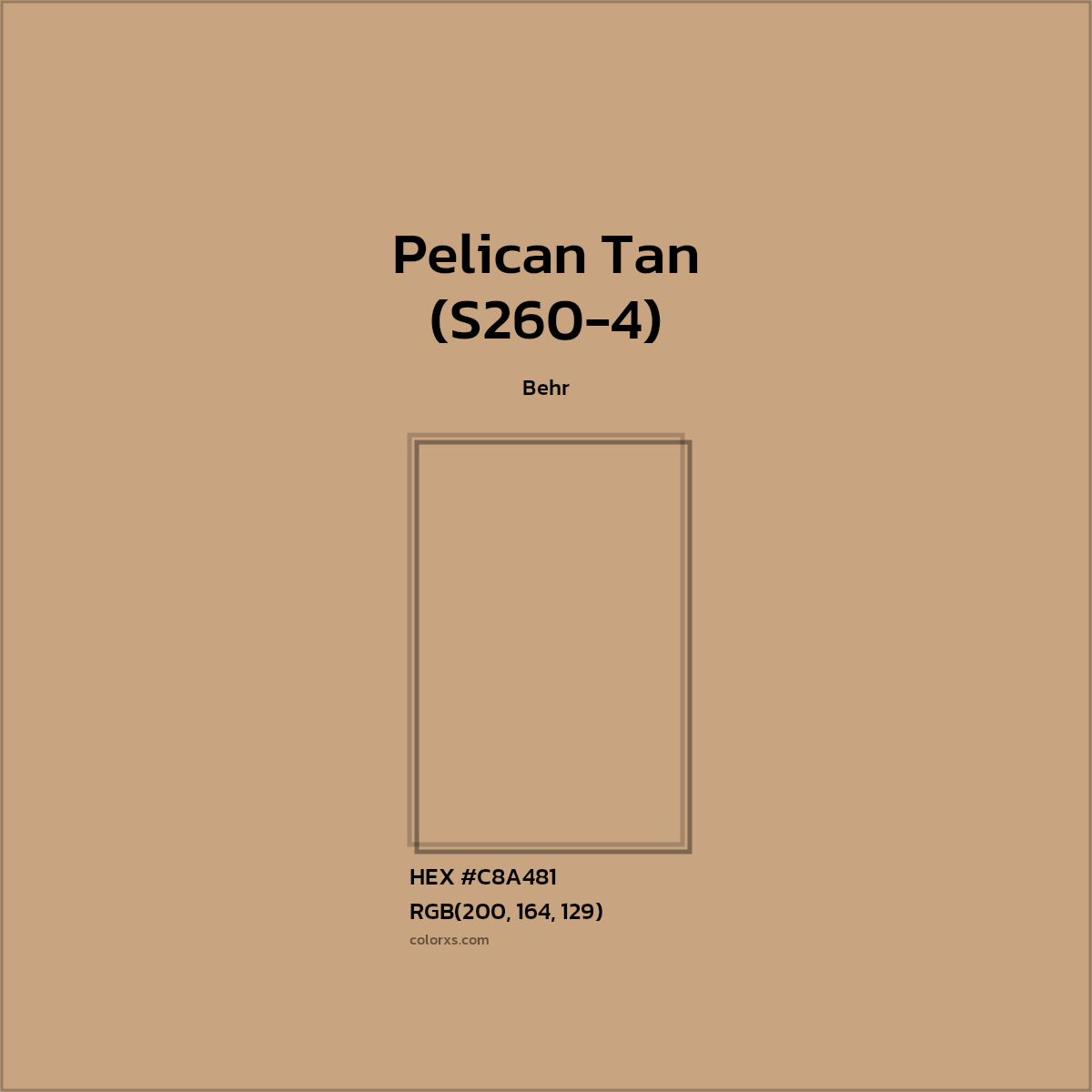 HEX #C8A481 Pelican Tan (S260-4) Paint Behr - Color Code