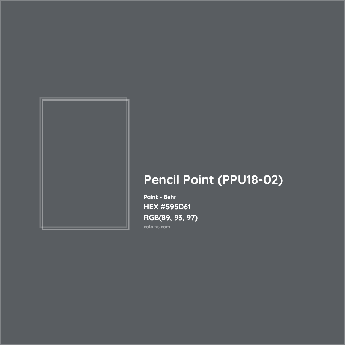 HEX #595D61 Pencil Point (PPU18-02) Paint Behr - Color Code