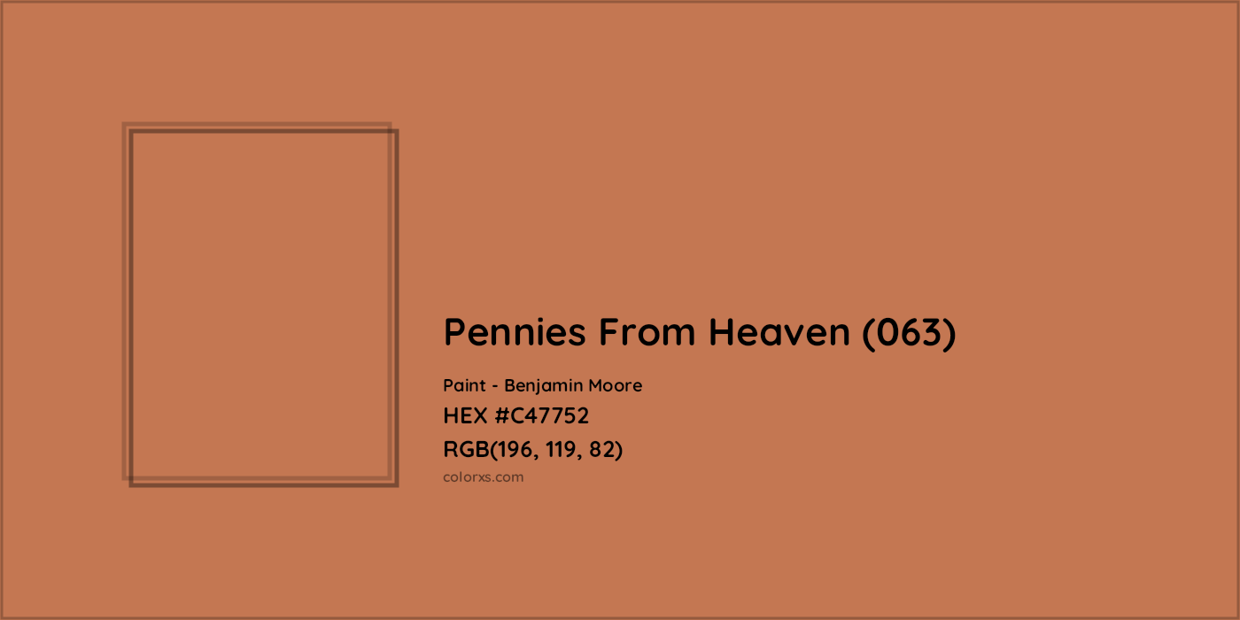 HEX #C47752 Pennies From Heaven (063) Paint Benjamin Moore - Color Code