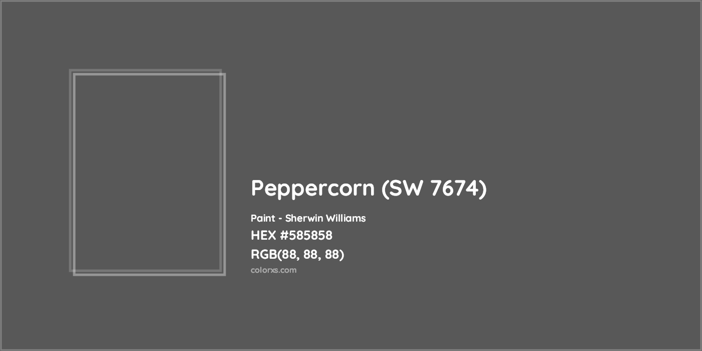 HEX #585858 Peppercorn (SW 7674) Paint Sherwin Williams - Color Code