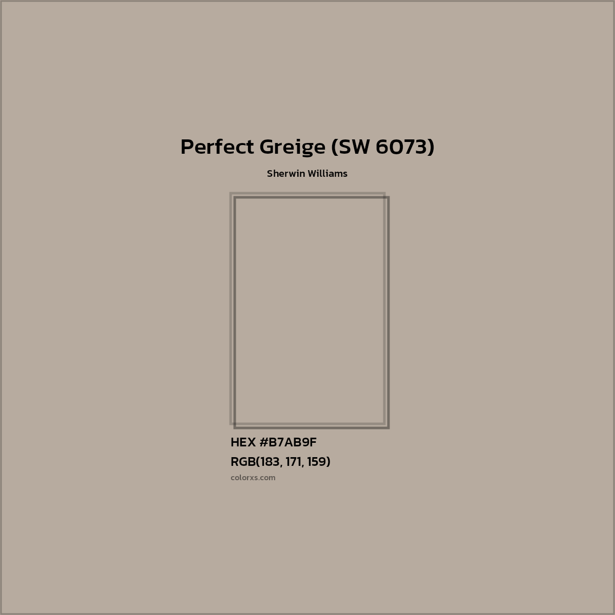 HEX #B7AB9F Perfect Greige (SW 6073) Paint Sherwin Williams - Color Code