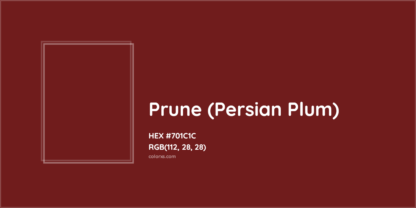 HEX #701C1C Prune (Persian Plum) Color - Color Code