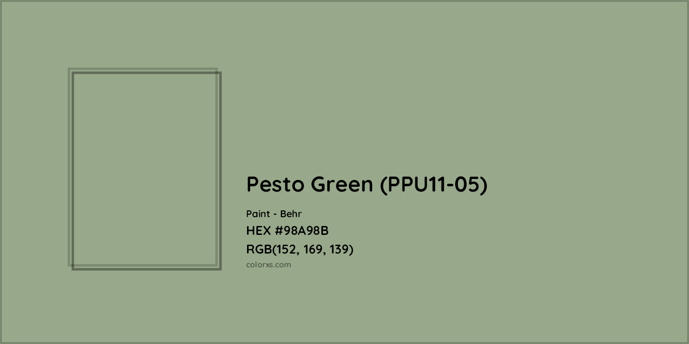 HEX #98A98B Pesto Green (PPU11-05) Paint Behr - Color Code