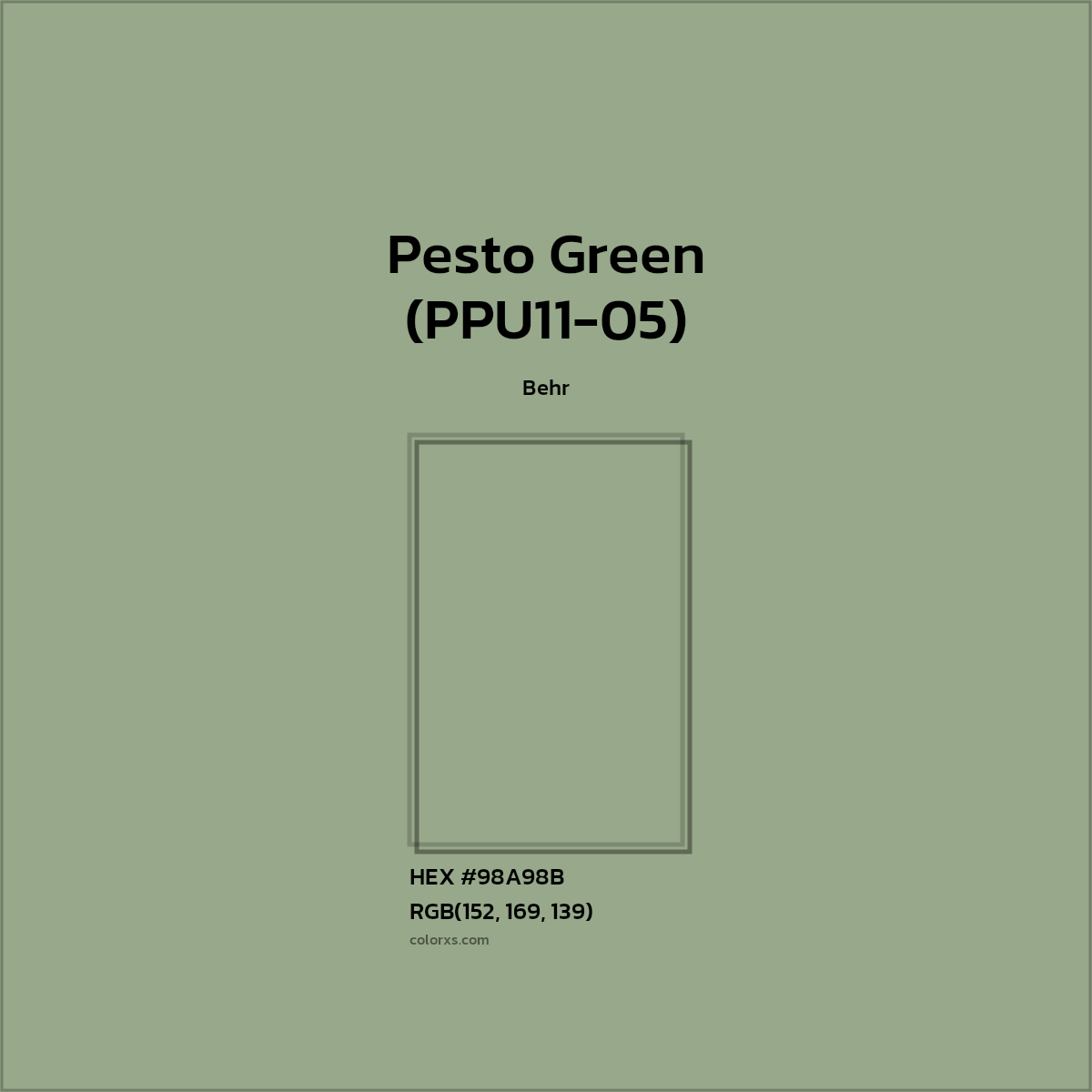 HEX #98A98B Pesto Green (PPU11-05) Paint Behr - Color Code