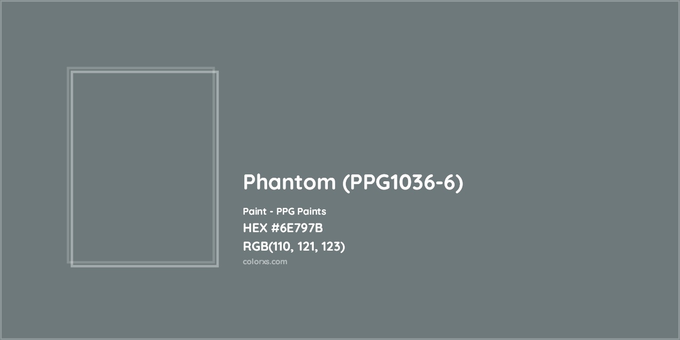 HEX #6E797B Phantom (PPG1036-6) Paint PPG Paints - Color Code
