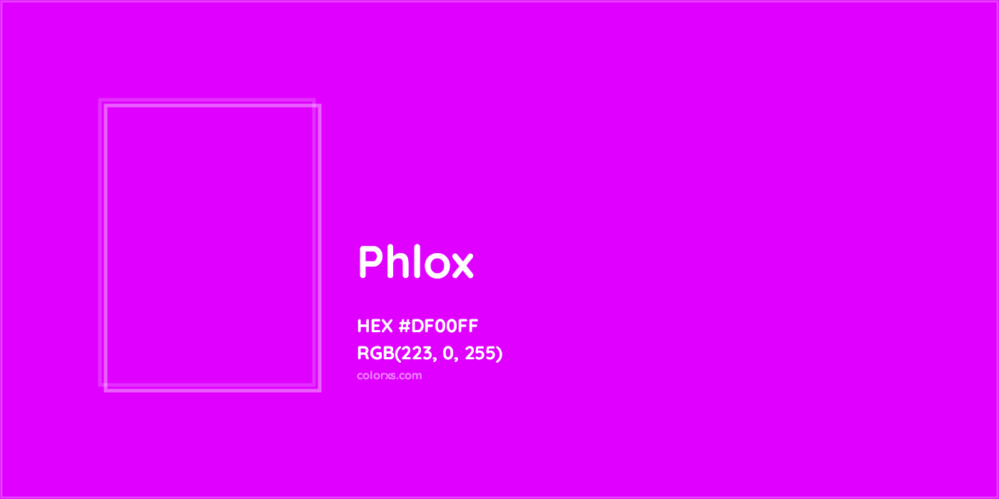 HEX #DF00FF Phlox Other - Color Code
