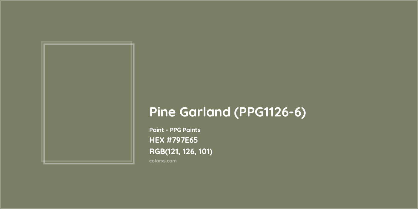 HEX #797E65 Pine Garland (PPG1126-6) Paint PPG Paints - Color Code