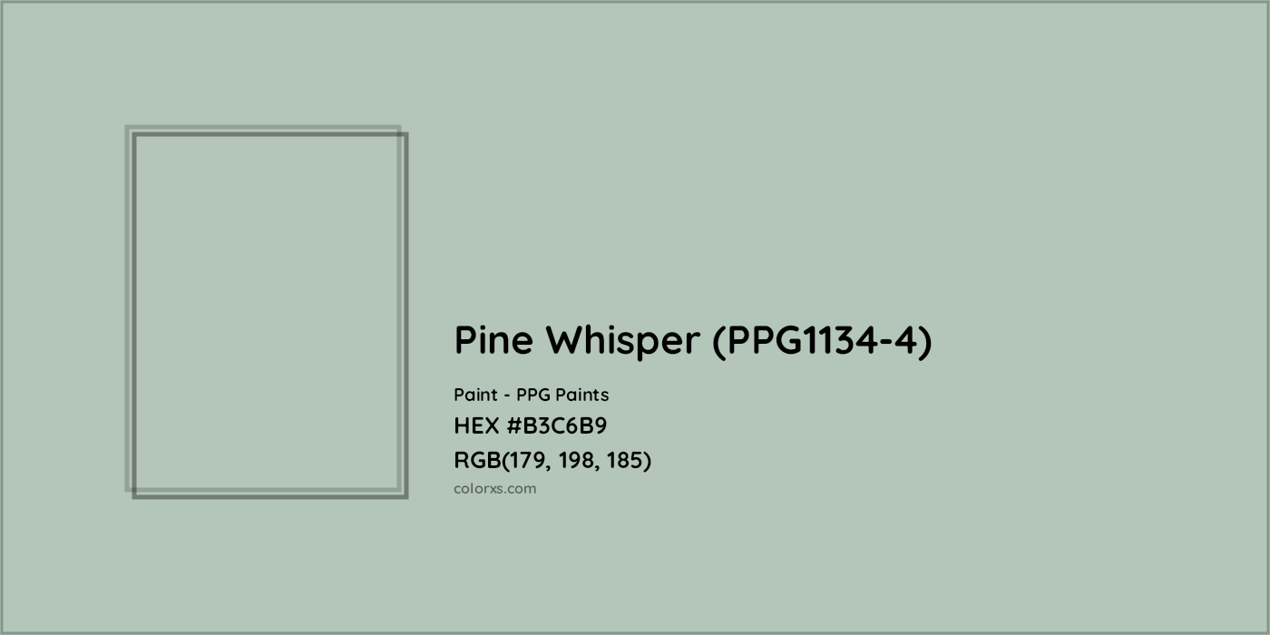 HEX #B3C6B9 Pine Whisper (PPG1134-4) Paint PPG Paints - Color Code