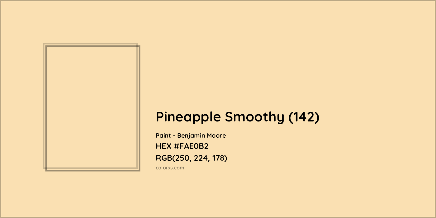 HEX #FAE0B2 Pineapple Smoothy (142) Paint Benjamin Moore - Color Code