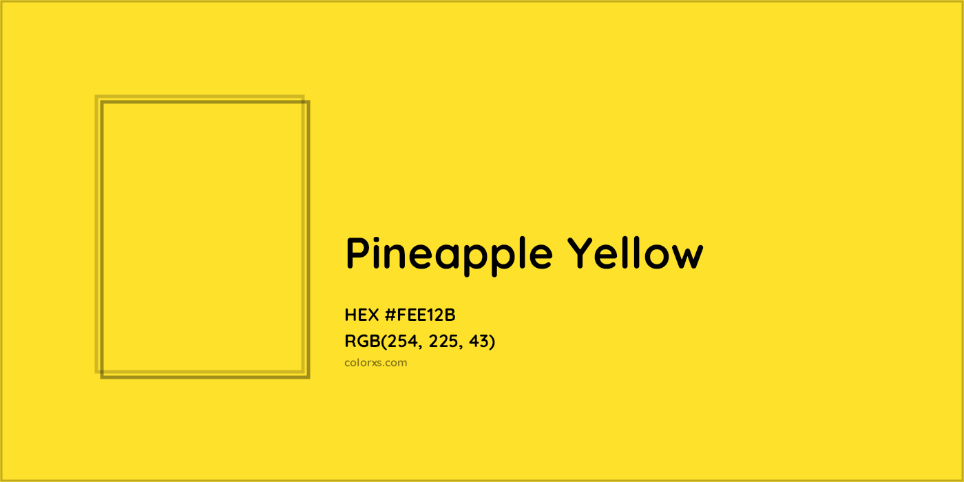 HEX #FEE12B Pineapple Yellow Other - Color Code