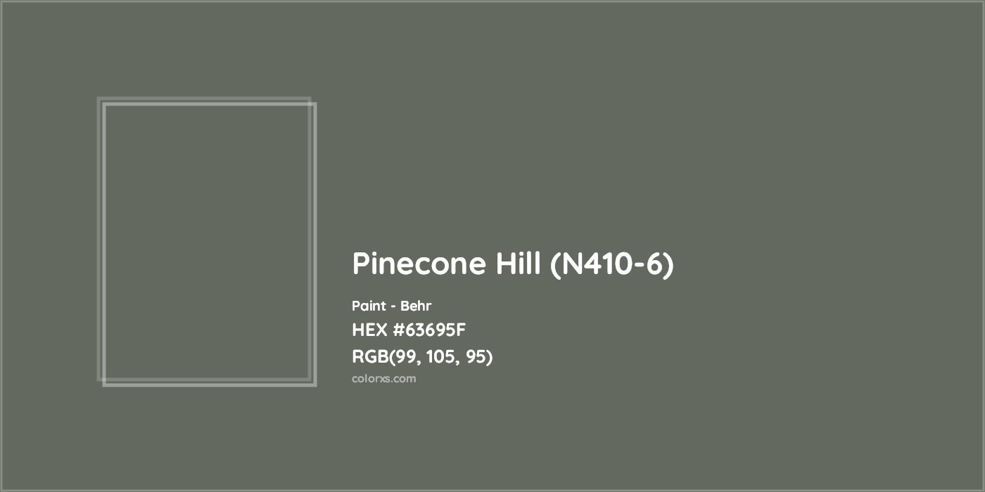 HEX #63695F Pinecone Hill (N410-6) Paint Behr - Color Code