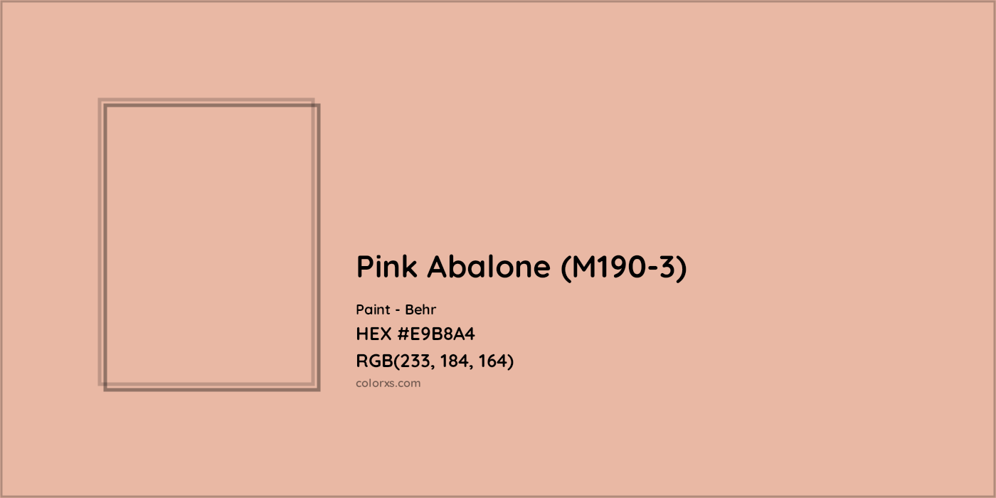HEX #E9B8A4 Pink Abalone (M190-3) Paint Behr - Color Code