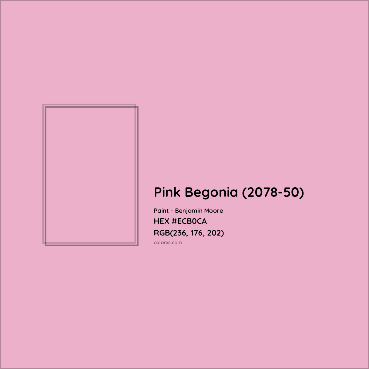 HEX #ECB0CA Pink Begonia (2078-50) Paint Benjamin Moore - Color Code