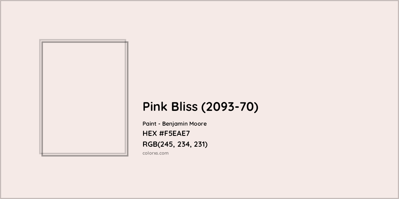 HEX #F5EAE7 Pink Bliss (2093-70) Paint Benjamin Moore - Color Code