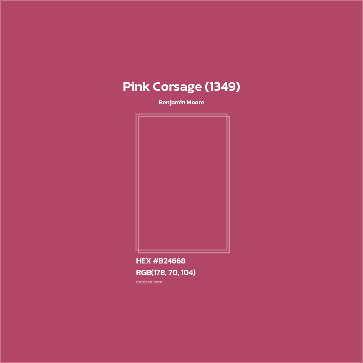 HEX #B24668 Pink Corsage (1349) Paint Benjamin Moore - Color Code