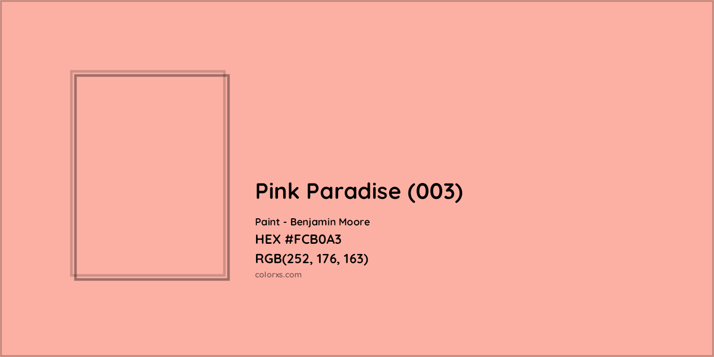 HEX #FCB0A3 Pink Paradise (003) Paint Benjamin Moore - Color Code