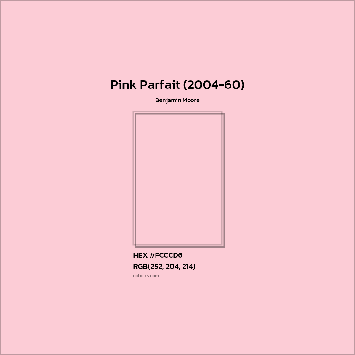 HEX #FCCCD6 Pink Parfait (2004-60) Paint Benjamin Moore - Color Code