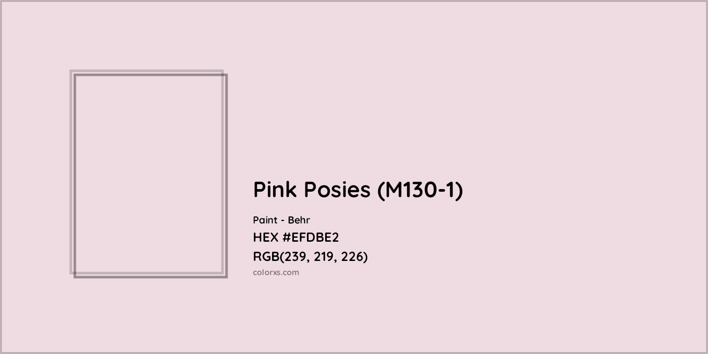 HEX #EFDBE2 Pink Posies (M130-1) Paint Behr - Color Code