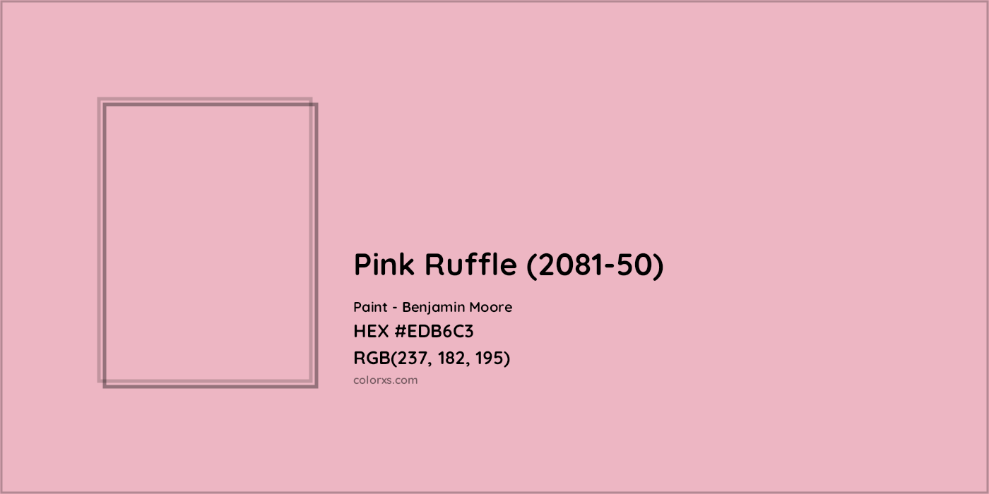 HEX #EDB6C3 Pink Ruffle (2081-50) Paint Benjamin Moore - Color Code