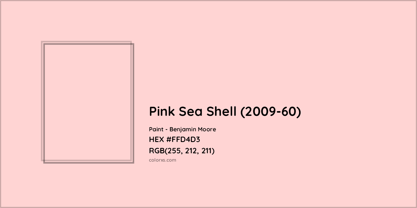 HEX #FFD4D3 Pink Sea Shell (2009-60) Paint Benjamin Moore - Color Code