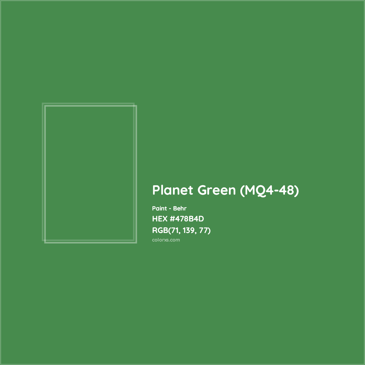 HEX #478B4D Planet Green (MQ4-48) Paint Behr - Color Code