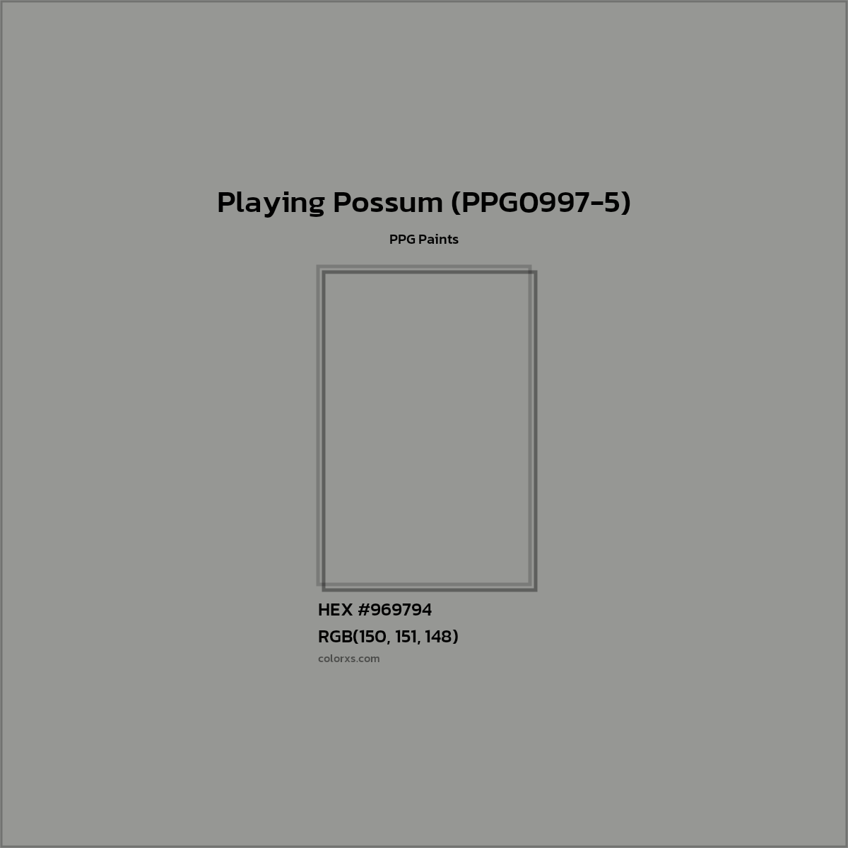 HEX #969794 Playing Possum (PPG0997-5) Paint PPG Paints - Color Code