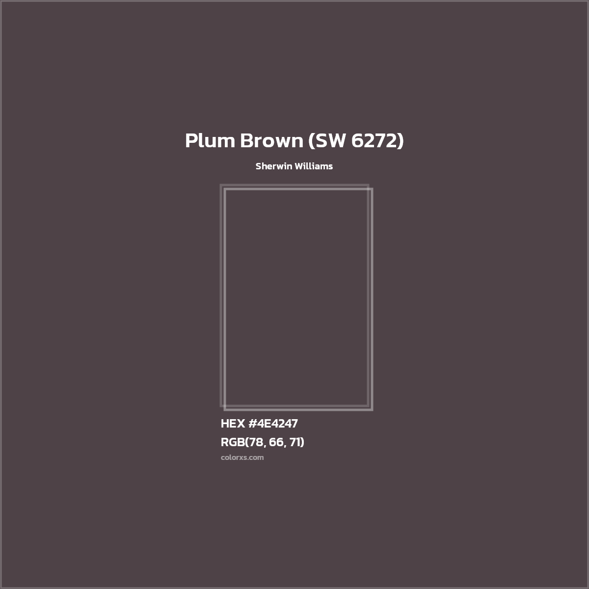 HEX #4E4247 Plum Brown (SW 6272) Paint Sherwin Williams - Color Code