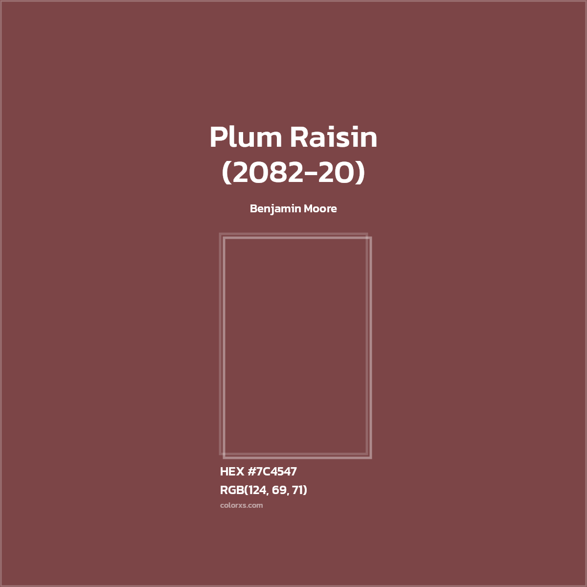 HEX #7C4547 Plum Raisin (2082-20) Paint Benjamin Moore - Color Code