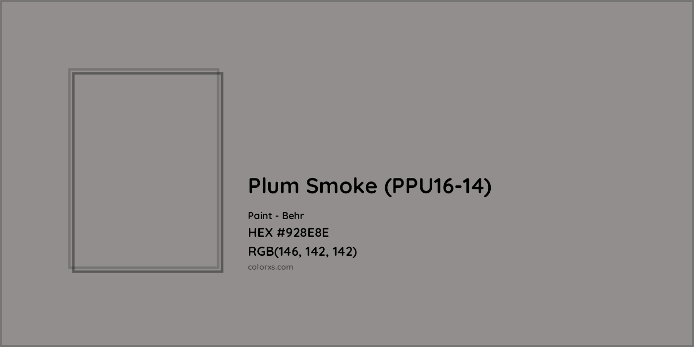 HEX #928E8E Plum Smoke (PPU16-14) Paint Behr - Color Code
