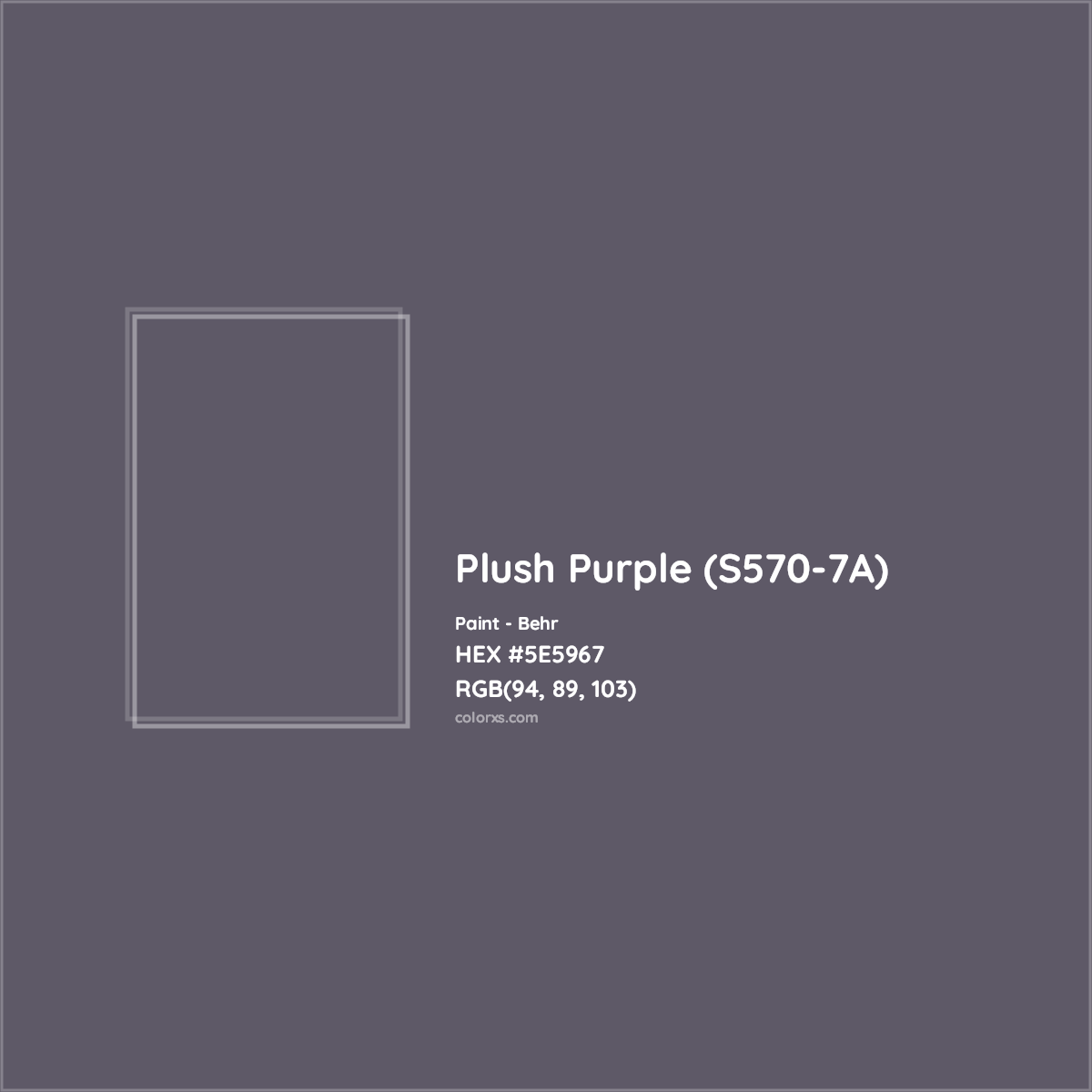 HEX #5E5967 Plush Purple (S570-7A) Paint Behr - Color Code