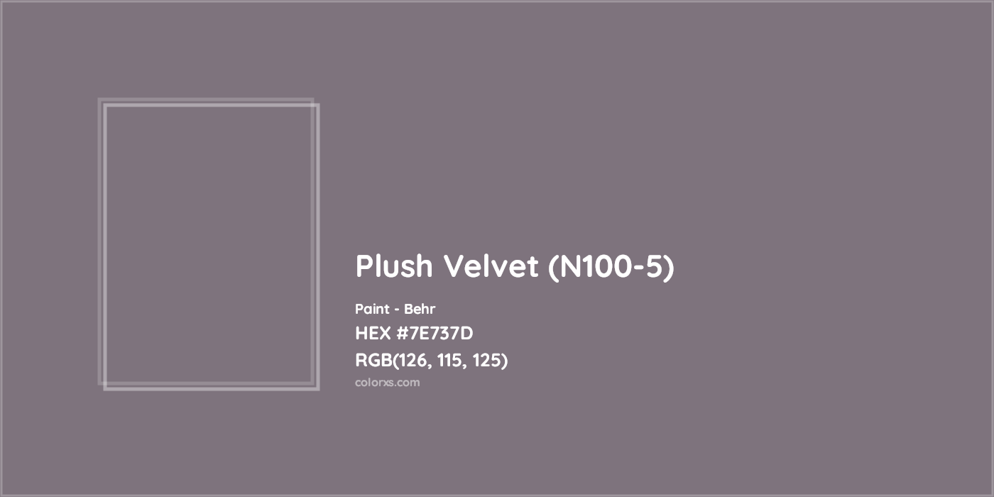 HEX #7E737D Plush Velvet (N100-5) Paint Behr - Color Code