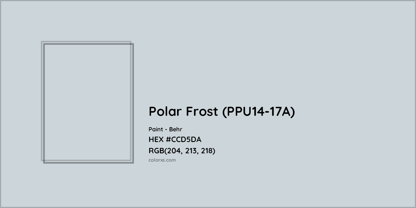 HEX #CCD5DA Polar Frost (PPU14-17A) Paint Behr - Color Code