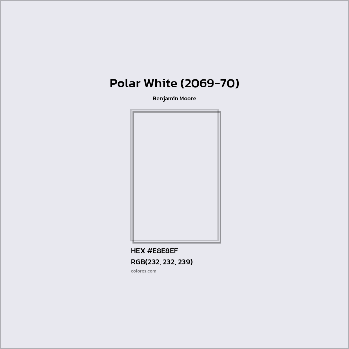 HEX #E8E8EF Polar White (2069-70) Paint Benjamin Moore - Color Code