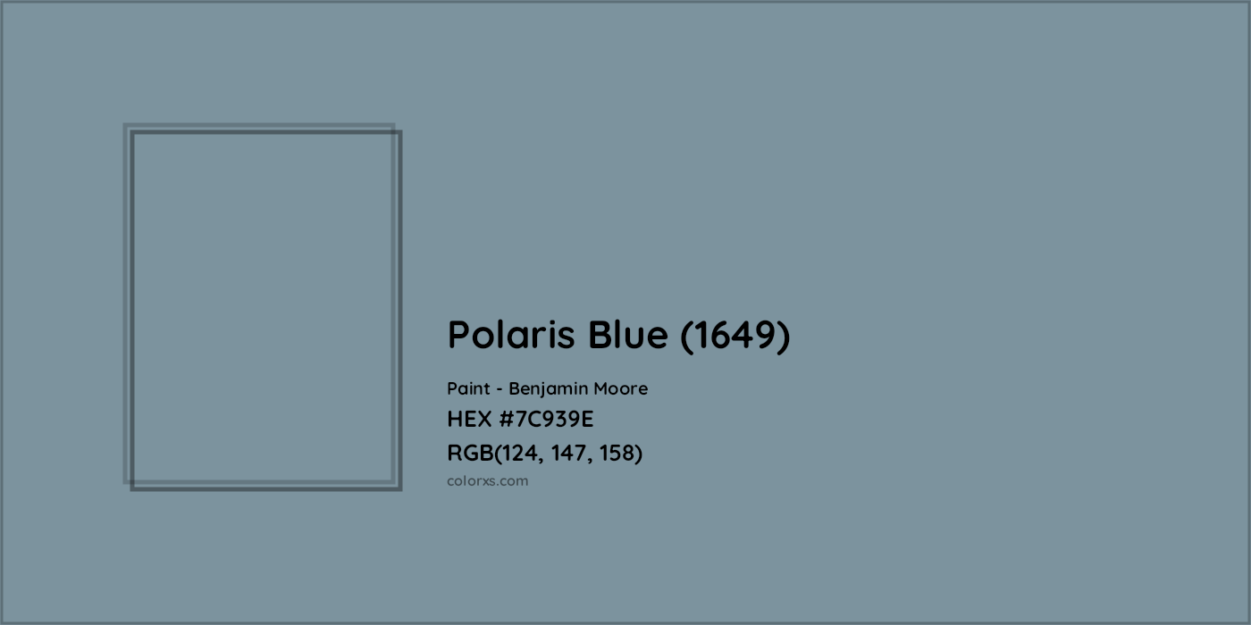 HEX #7C939E Polaris Blue (1649) Paint Benjamin Moore - Color Code