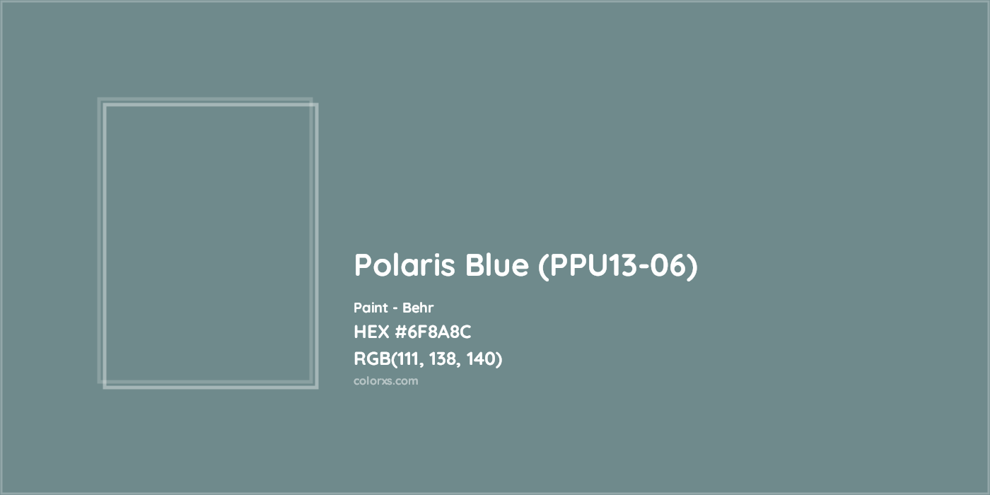 HEX #6F8A8C Polaris Blue (PPU13-06) Paint Behr - Color Code